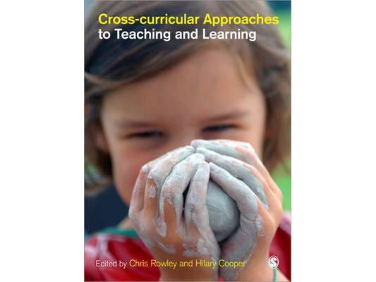 Cross-Curricular Approaches to Teaching and Learning