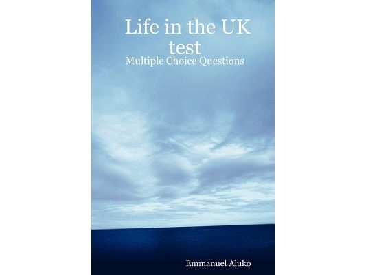 Life in the UK Test: Multiple Choice Questions