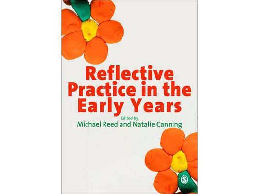 Reflective Practice in the Early Years