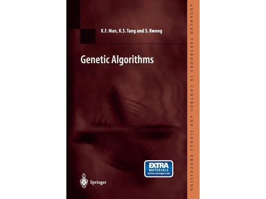 Genetic Algorithms: Concepts and Designs [With Disk]