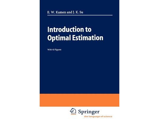Introduction to Optimal Estimation