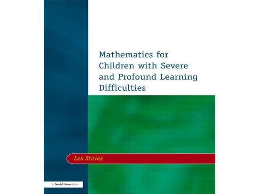 Mathematics for Children with Severe and Profound Learning Difficulties