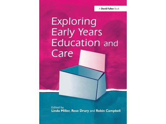 Exploring Early Years Education and Care