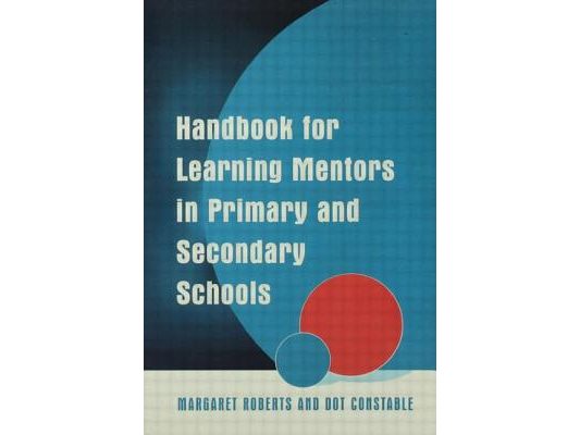 Handbook for Learning Mentors in Primary and Secondary Schools