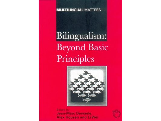 Bilingualism: Beyond Basic Principles