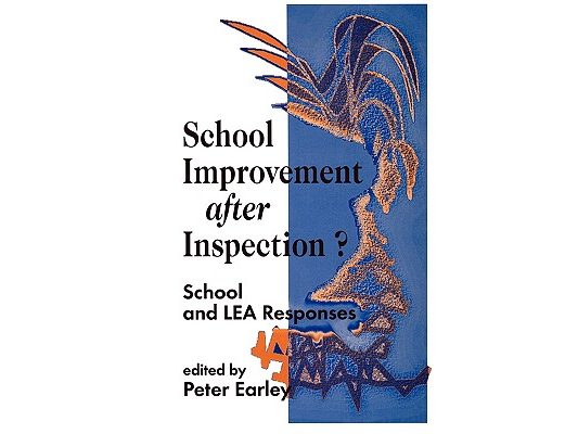 School Improvement After Inspection?: School and Lea Responses