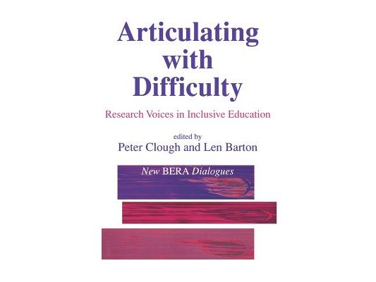 Articulating with Difficulty: Research Voices in Inclusive Education