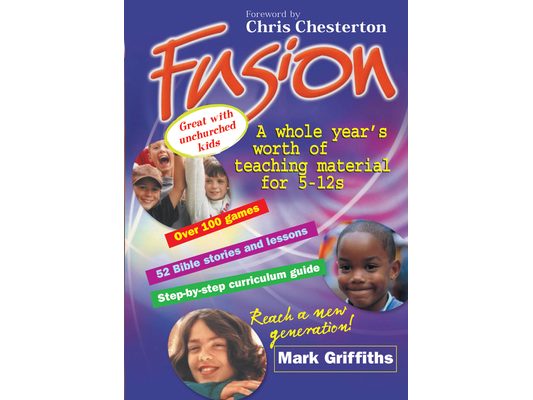 Fusion: A Whole Year's Worth of Teaching for 5-12s