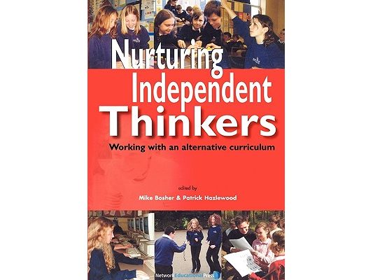 Nurturing Independent Thinkers