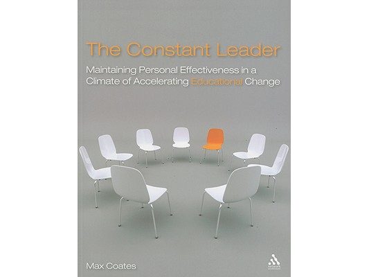 The Constant Leader: Maintaining personal effectiveness in a climate of accelerating educational change