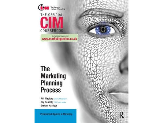 CIM Coursebook: The Marketing Planning Process