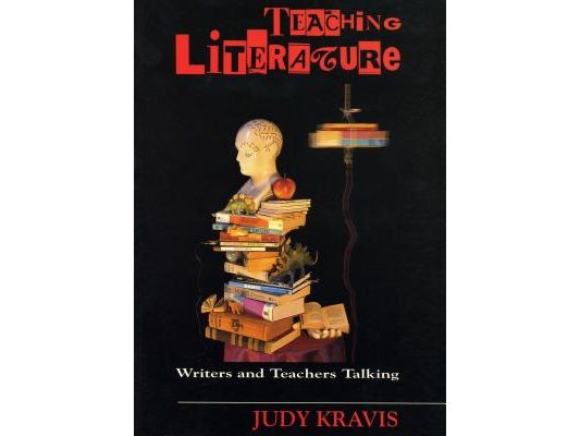 Teaching Literature: Writers and Teachers Talking