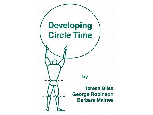 Developing Circle Time: Taking Circle Time Much Further