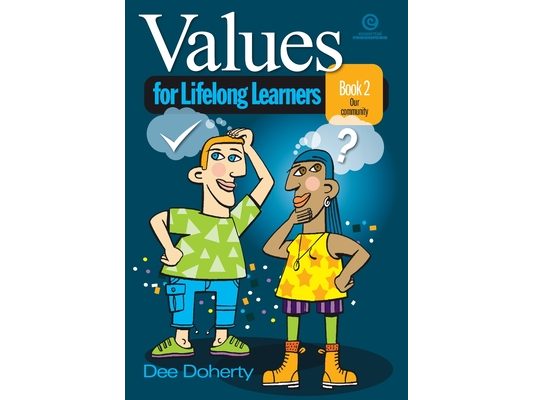 Values for Lifelong Learners Book 2: Our community