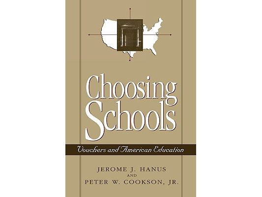 Choosing Schools: Vouchers and American Education