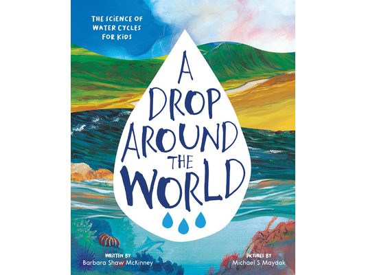 A Drop Around the World