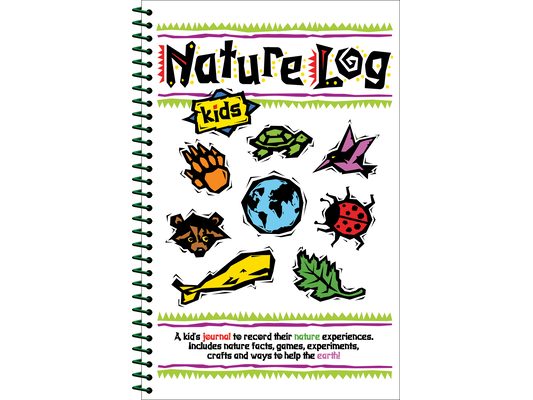 Nature Log Kids: A Kid's Journal to Record Their Nature Experiences