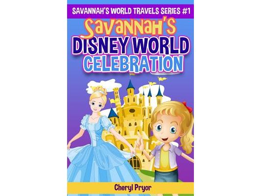 Savannah's Disney World Celebration