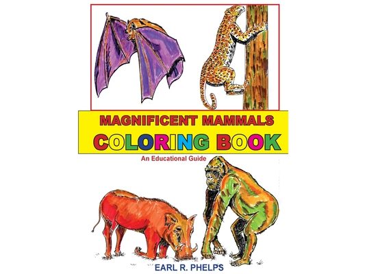 Magnificent Mammals Coloring Book