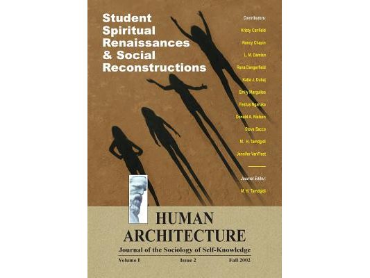 Student Spiritual Renaissances & Social Reconstructions