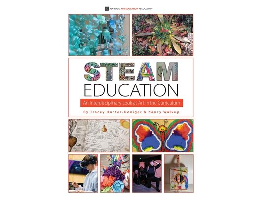 STEAM Education: An Interdisciplinary Look at Art in the Curriculum