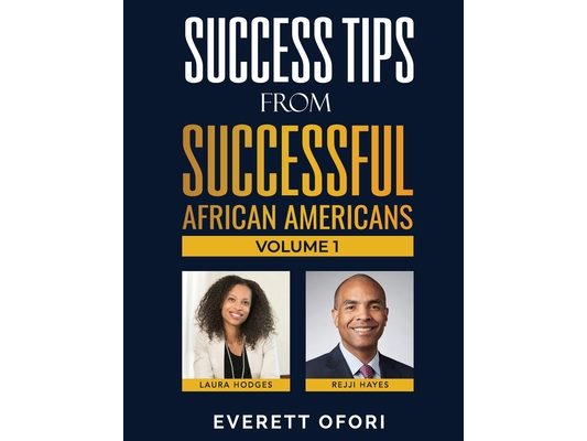 Success Tips from Successful African Americans