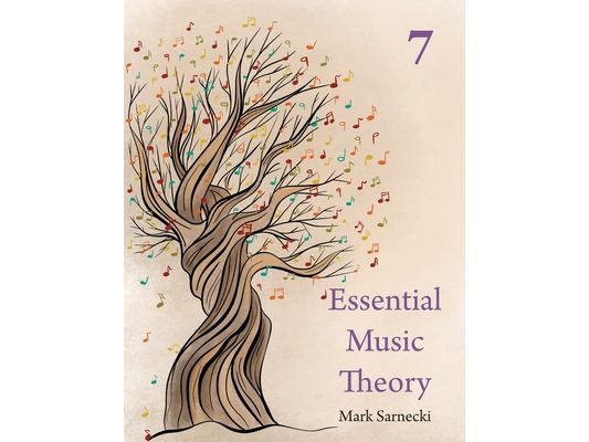 Essential Music Theory Level 7