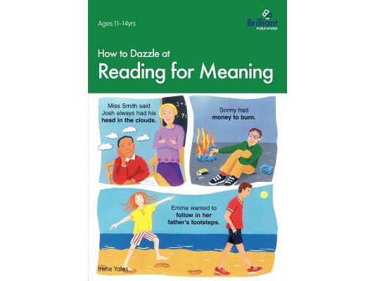 How to Dazzle at Reading for Meaning