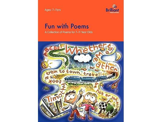 Fun with Poems-A Collection of Poems for 7-11 Year Olds