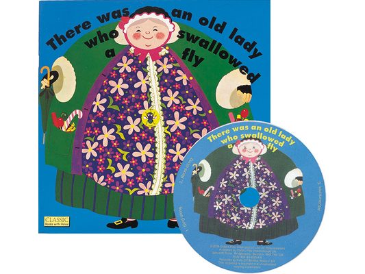 There Was an Old Lady Who Swallowed a Fly [With CD]