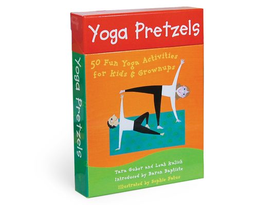 Yoga Pretzels: 50 Fun Yoga Activities for Kids & Grownups