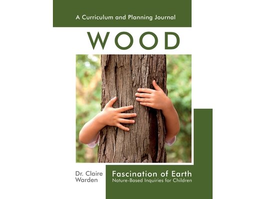 Fascination of Earth: Nature-Based Inquiries for Children