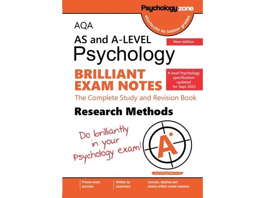 AQA A-Level Psychology Brilliant Exam Notes: Updated for 2025 specification