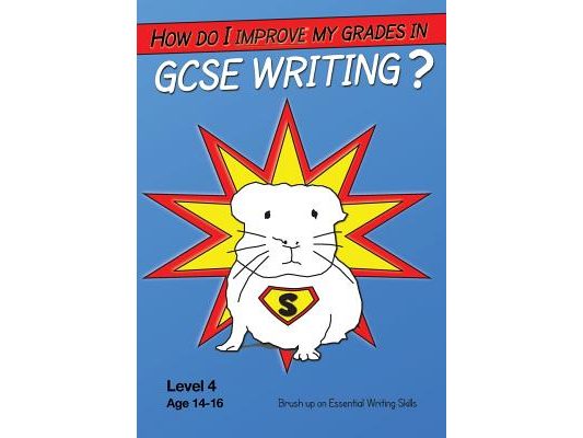 How Do I Improve My Grades In GCSE English?