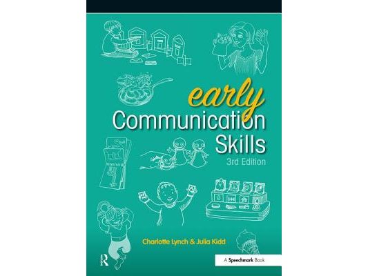 Early Communication Skills: 3rd edition