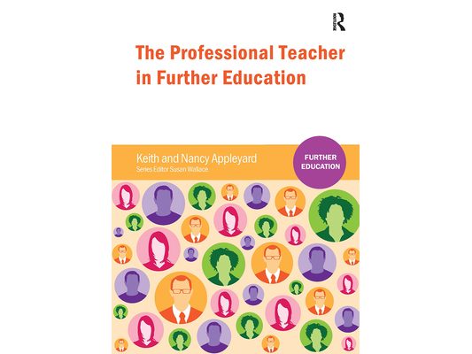 The Professional Teacher in Further Education