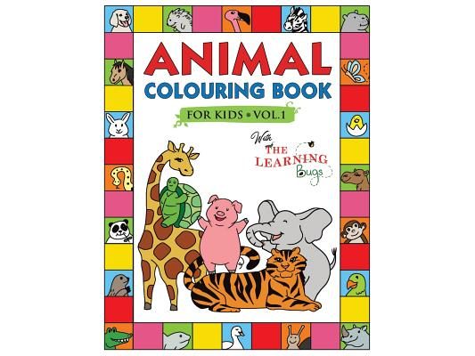 Animal Colouring Book for Kids with The Learning Bugs Vol.1: Fun Children's Colouring Book for Toddlers & Kids Ages 3-8 with 50 Pages to Colour & Lear