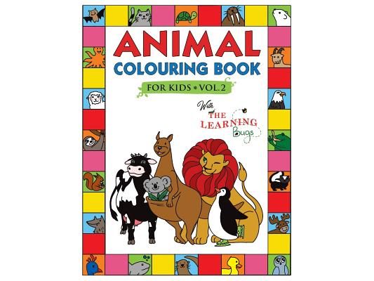 Animal Colouring Book for Kids with The Learning Bugs Vol.2: Fun Children's Colouring Book for Toddlers & Kids Ages 3-8 with 50 Pages to Colour & Lear