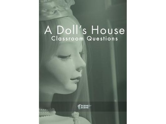 A Doll's House Classroom Questions