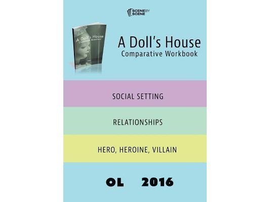 A Doll's House Comparative Workbook OL16