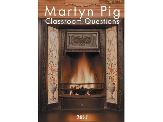 Martyn Pig Classroom Questions