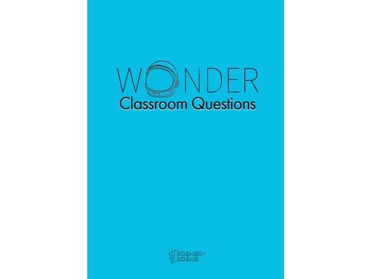 Wonder Classroom Questions