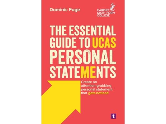The Essential Guide to UCAS Personal Statements
