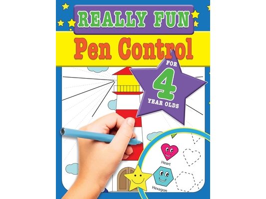 Really Fun Pen Control For 4 Year Olds: Fun & educational motor skill activities for four year old children
