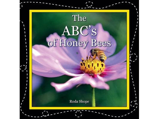 The ABC's of Honey Bees