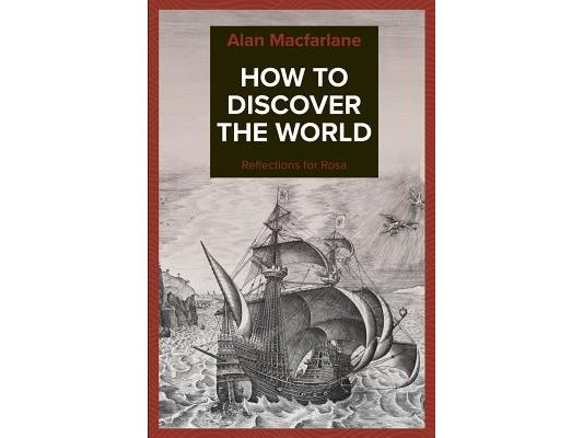 How to Discover the World - Reflections for Rosa