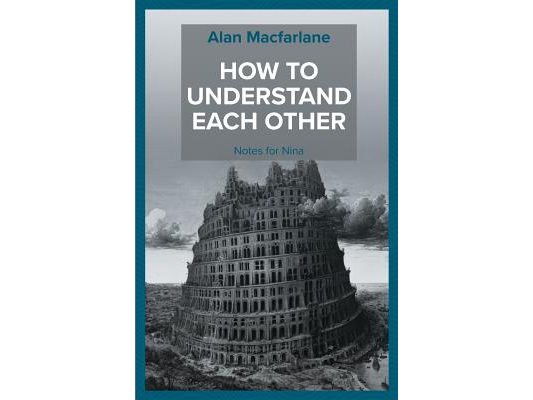 How to Understand Each Other - Notes for Nina