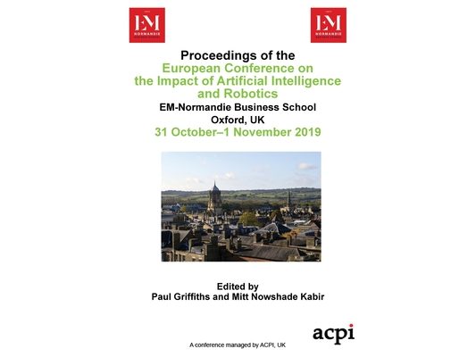 ECIAIR 2019 - Proceedings of European Conference on the Impact of Artificial Intelligence and Robotics