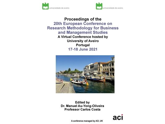 ECRM 2021-Proceedings of the 20th European Conference on Research Methodology for Business and Management Studies