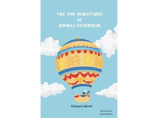 The Five Adventures of Romilly Esmeralda